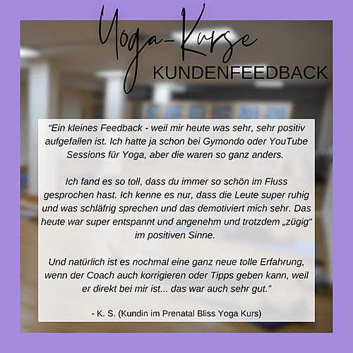 Feedback K. S. (Kundin Prenatal Bliss Yoga)